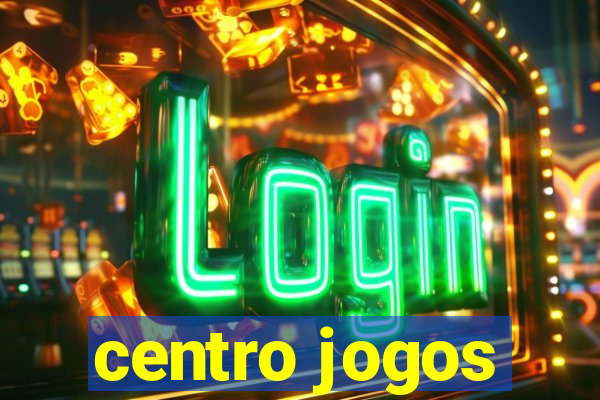 centro jogos